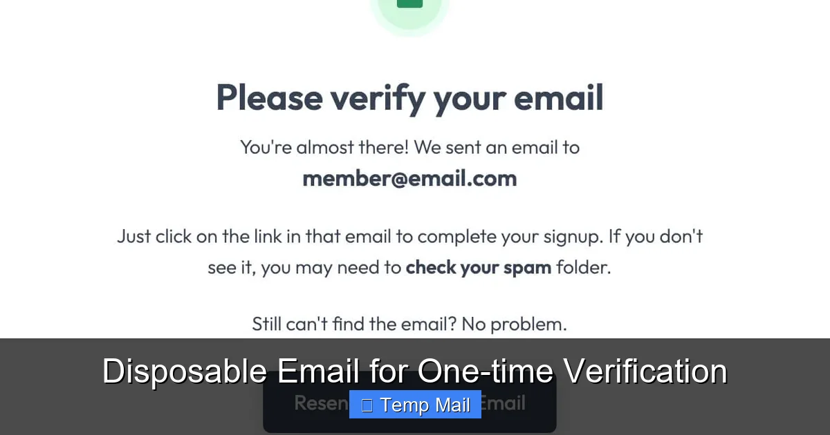 Disposable Email for One-time Verification