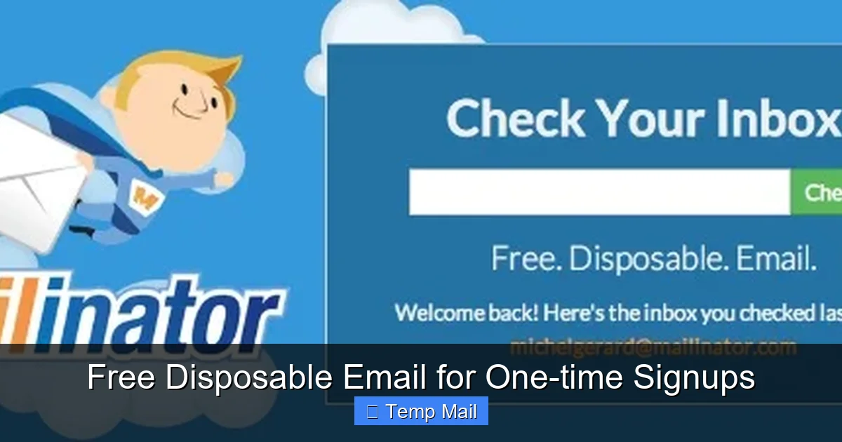 Free Disposable Email for One-time Signups