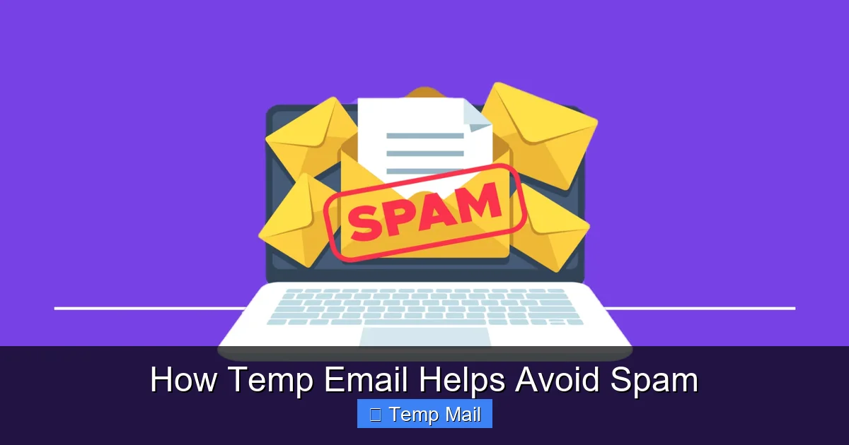 How Temp Email Helps Avoid Spam