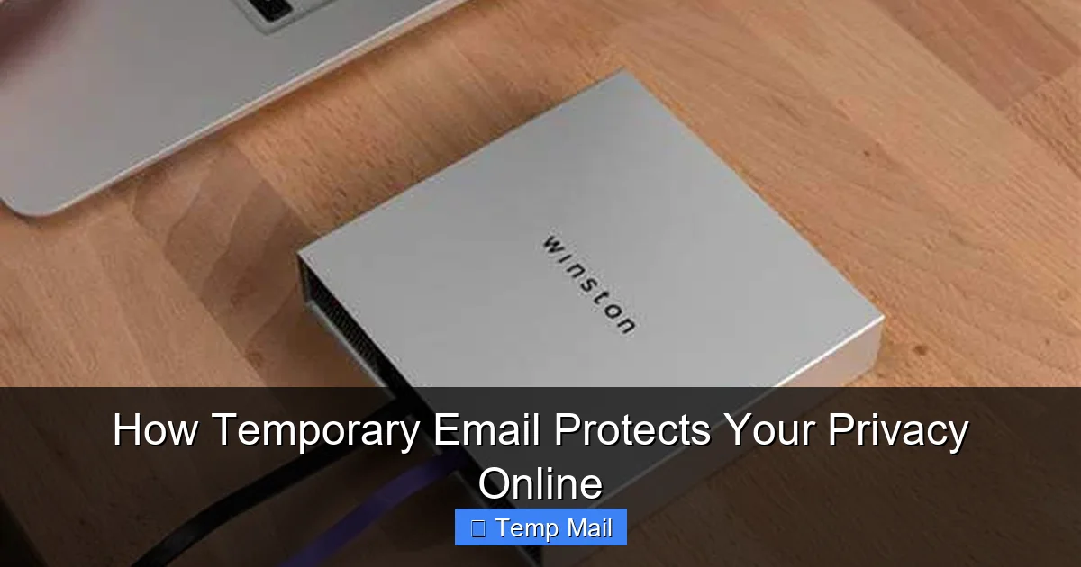 How Temporary Email Protects Your Privacy Online