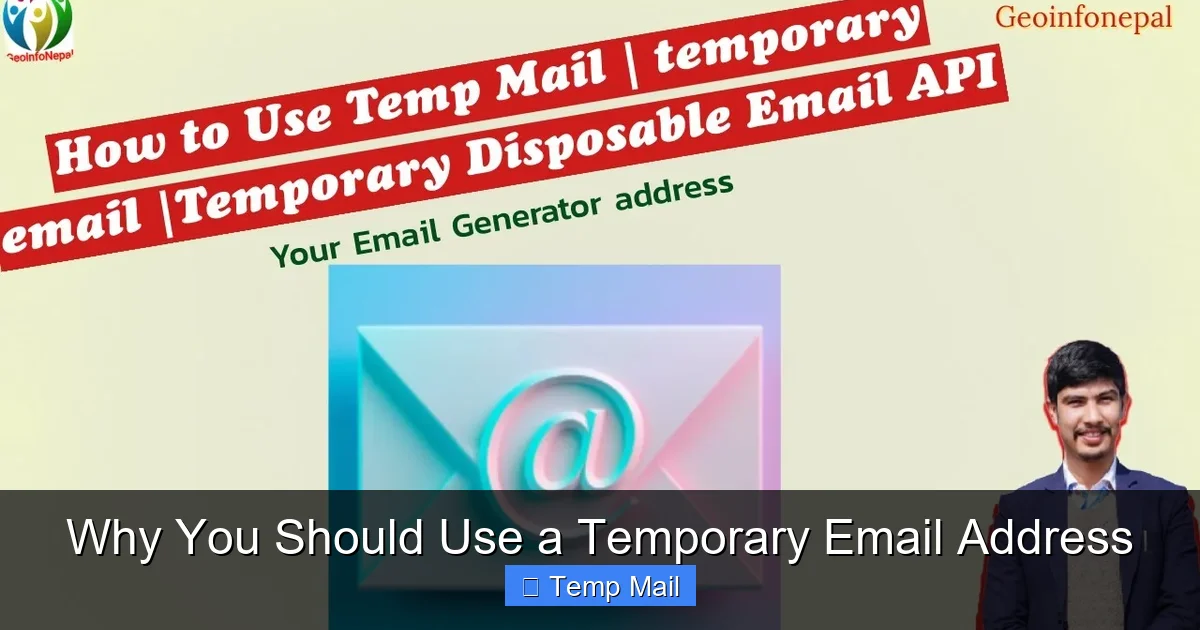 Why You Should Use a Temporary Email Address